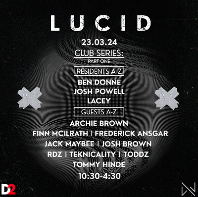 LUCID Club Series : Part One at Dare to Club
