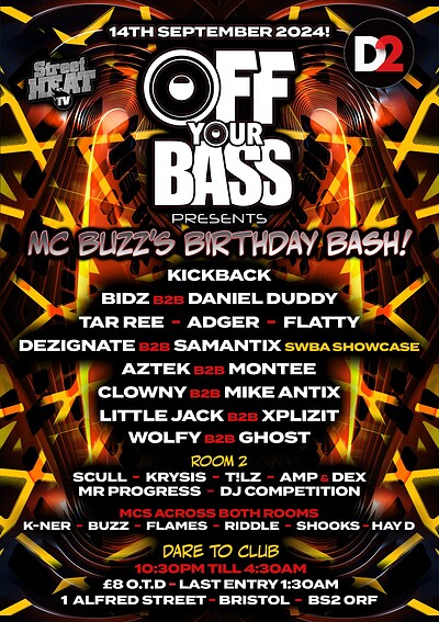 Off Your Bass presents Mc Buzz's birthday bash at Dare to Club