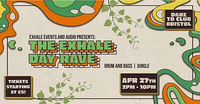 The Exhale Day Rave w/Bladerunner, Ben Snow, Jappa at Dare to Club
