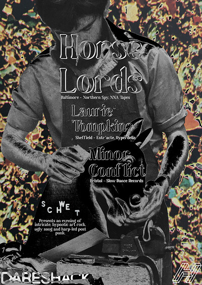 Horse Lords, Laurie Tompkins & Minor Conflict at Dareshack in Bristol