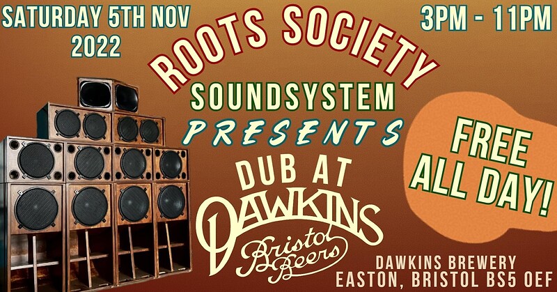 Roots Society Presents Dub at Dawkins at Dawkins Ales