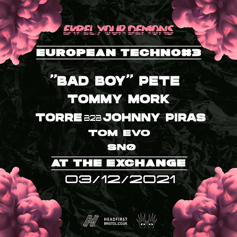 † European Techno #3 w/ Bad Boy Pete & Tommy Mork† at Exchange