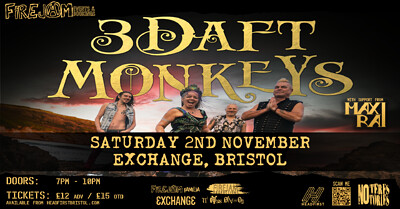 3 Daft Monkeys at Exchange