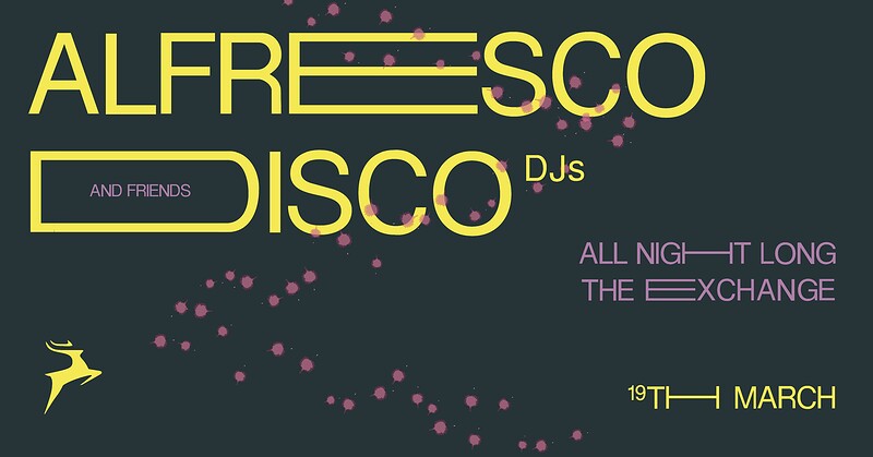 Alfresco Disco & friends all night long at Exchange