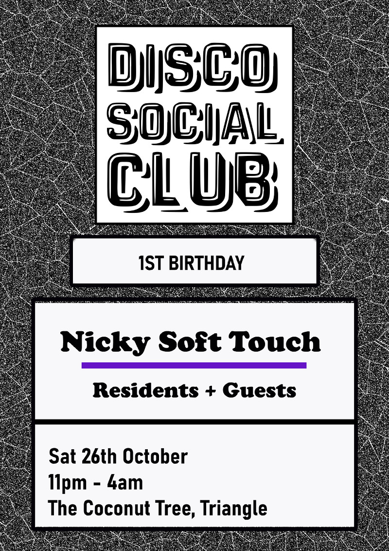 Disco Social Club with Nicky Soft Touch at The Coconut Tree, Triangle