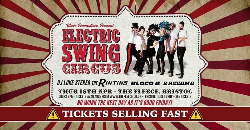 Electric Swing Circus // The Rin Tins // Razzamo at Exchange