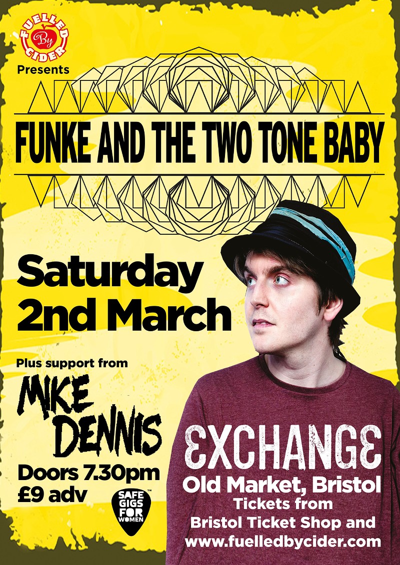 Funke & The Two Tone Baby + Mike Dennis at Exchange