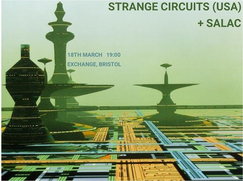 Strange Circuits  + Salac at Exchange