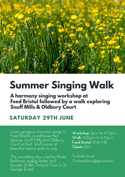 Summer Harmony Singing Workshop and Walk at Feed Bristol, 158 Frenchay Park Road, BS16 1 Bristol, United Kingdom