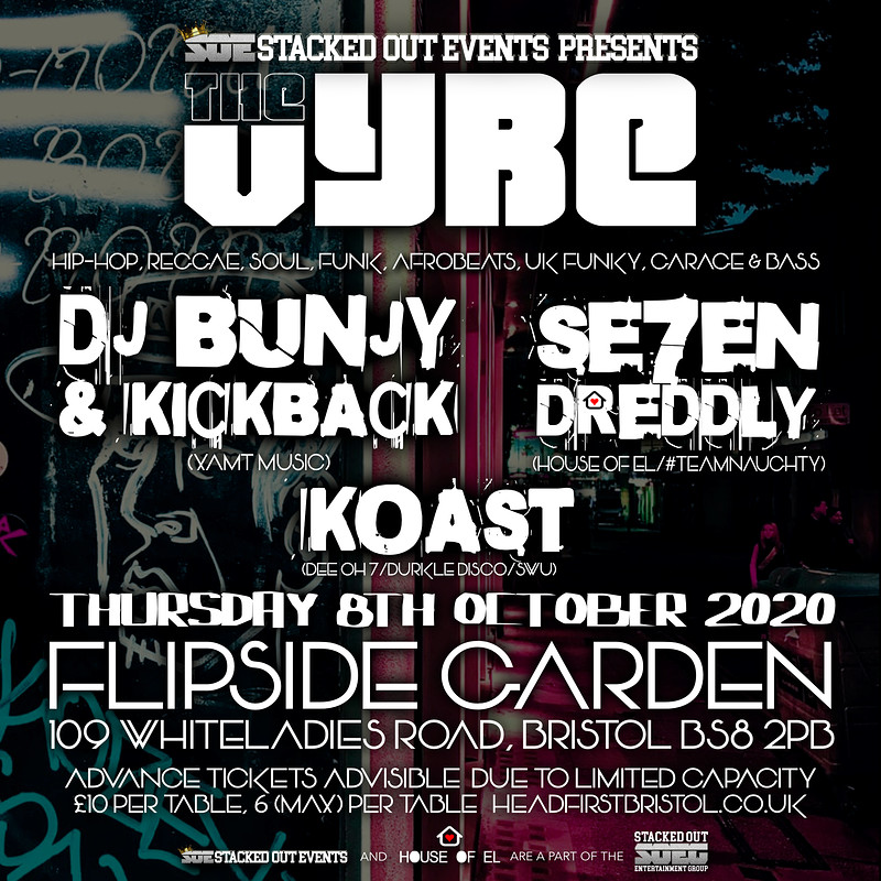 The Vybe at Flipside, Bristol