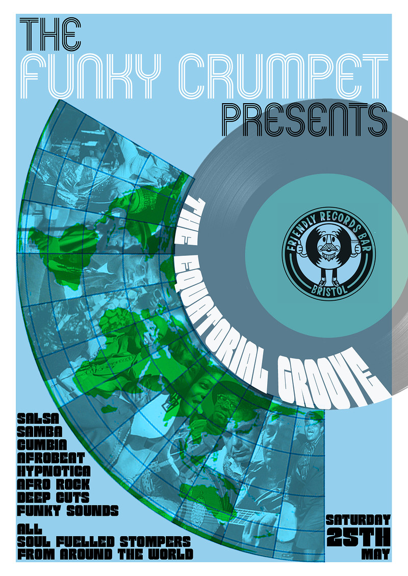 The Funky Crumpet Presents The Equatorial Groove at Friendly Records Bar