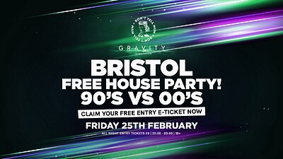 DTM Bristol • FREE 90's vs 00's House Party! at Gravity Bristol in Bristol