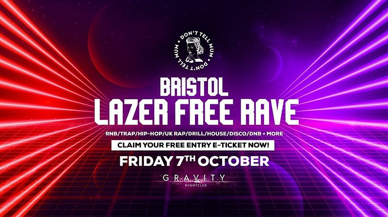 DTM • Bristol Lazer FREE RAVE at Gravity Bristol
