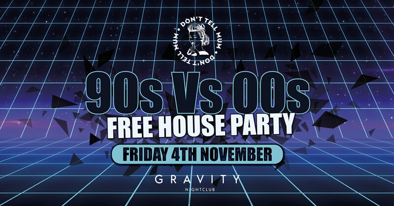 Bristol Free Rave: 90's Vs 00's at Gravity