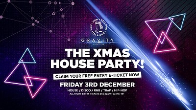 Don't Tell Mum • Xmas House Party! at Gravity in Bristol