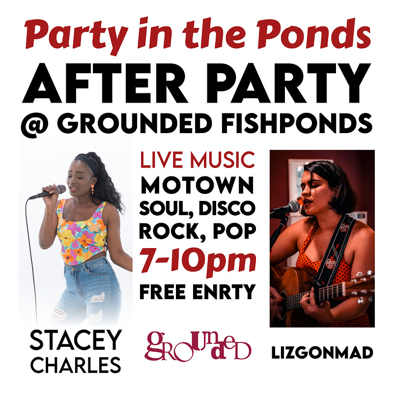 Party in the Ponds at Grounded Fishponds