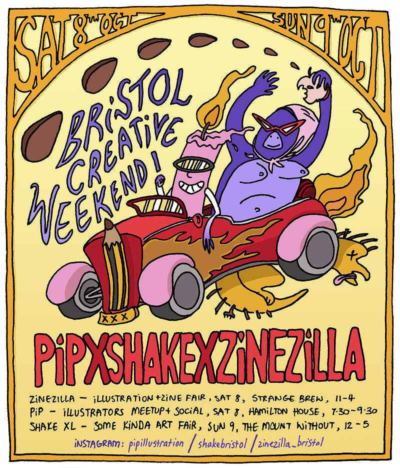 PIP X SHAKE X ZINEZILLA : Bristol Creative Weekend at Hamilton House (event space)