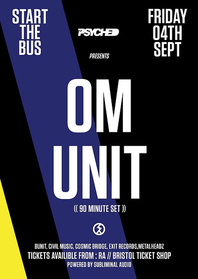 0 Psyched Presents Om Unit at Start The Bus