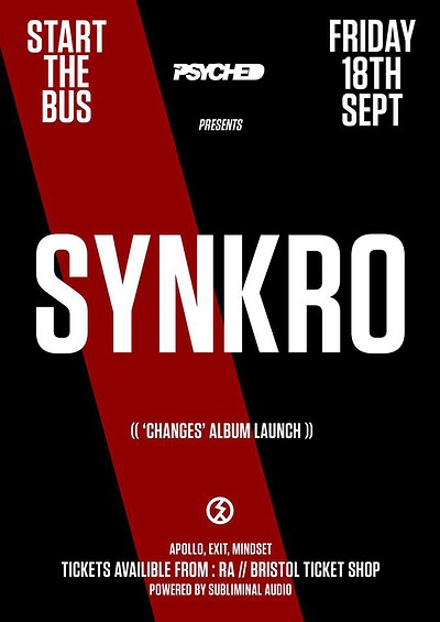 0 Psyched Presents Synkro at Start The Bus