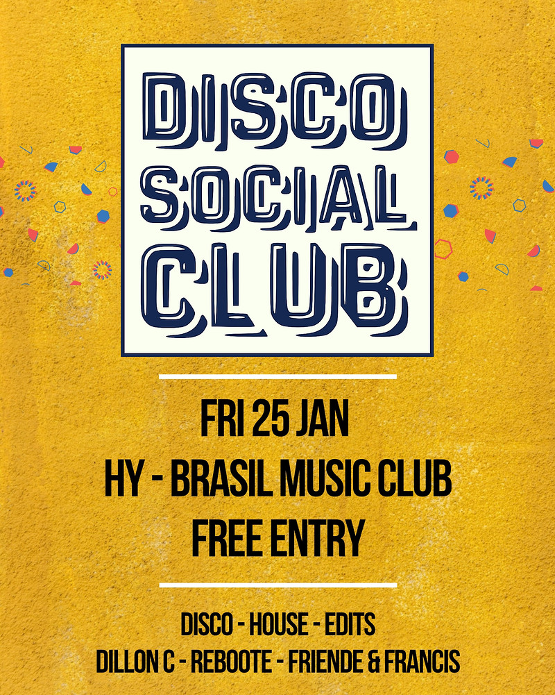 Disco Social Club - Part 2 at Hy-Brasil Music Club