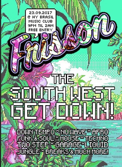 Frisson presents the South West Get Down at Hy-Brasil Music Club