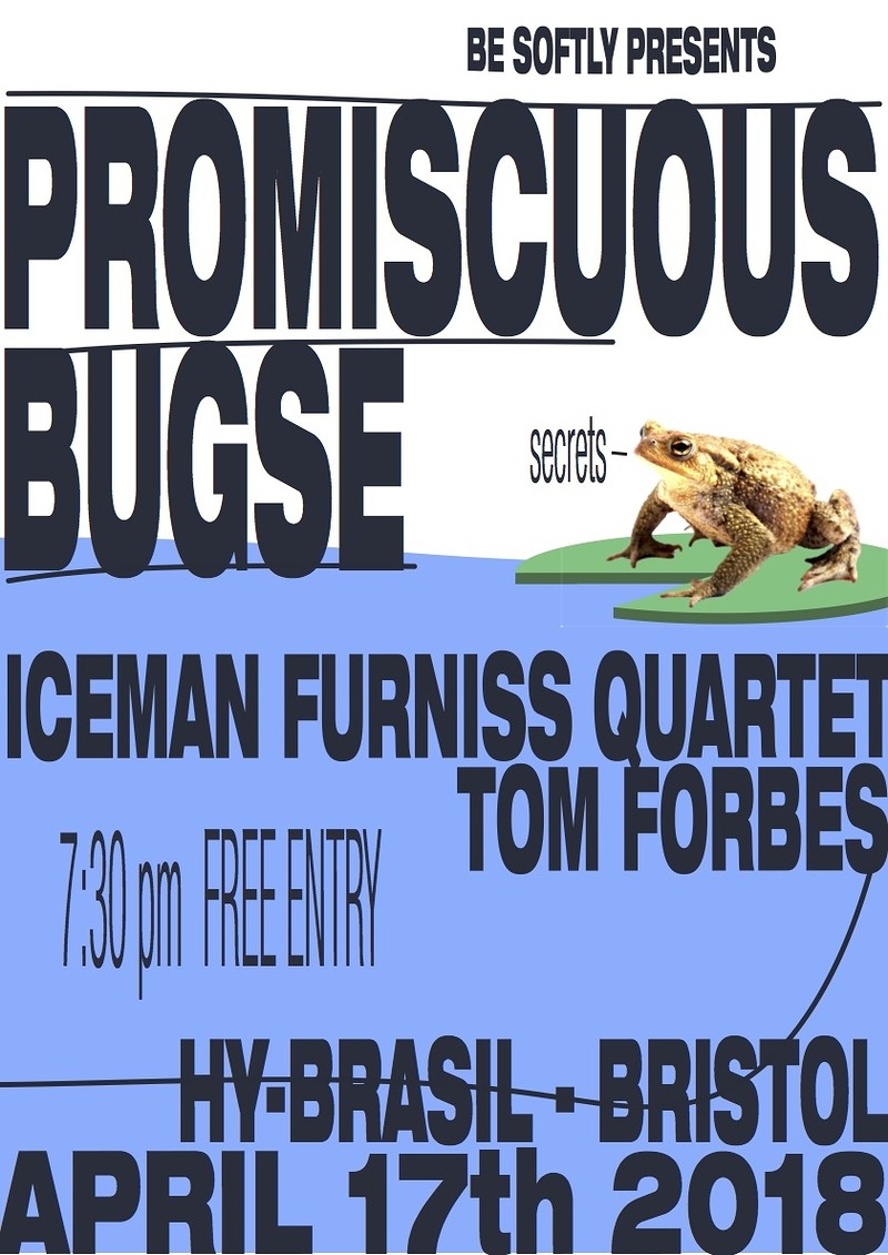 Promiscuous Bugse  + Iceman Furniss at Hy-Brasil Music Club