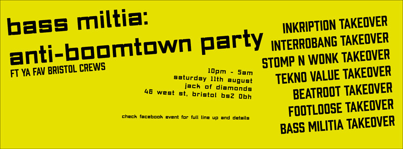 Anti-Boomtown Party ft Ya Fav Bristol Crews at Jack of Diamonds