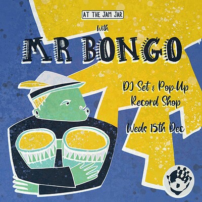 Mr Bongo label night at Jam Jar in Bristol
