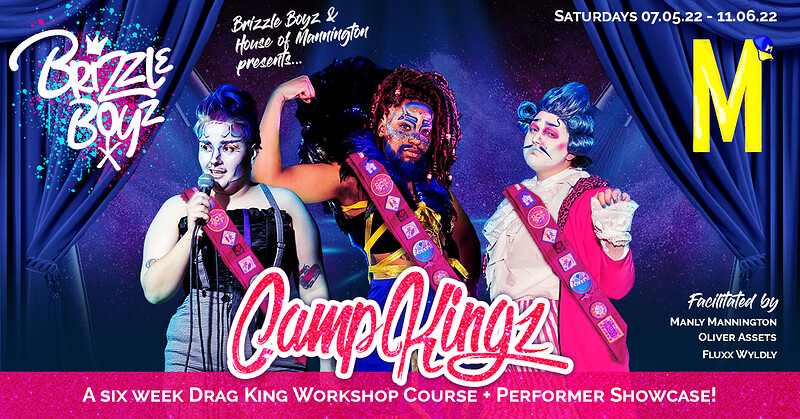 Camp Kingz  - Six Week Drag King Workshop Course at Jump Studio + The Station