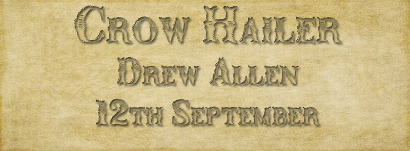 Crow Hailer / Drew Allen at The Kingsdown Wine Vaults