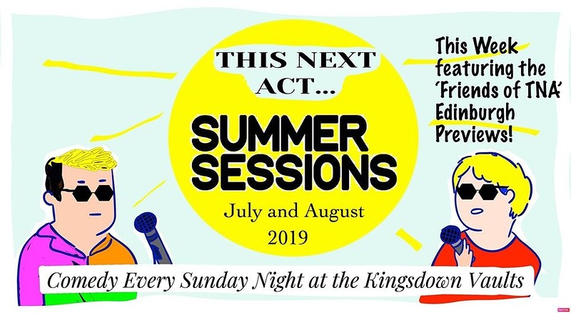 This Next Act - Bristol Comedy Summer Party at Kingsdown Vaults