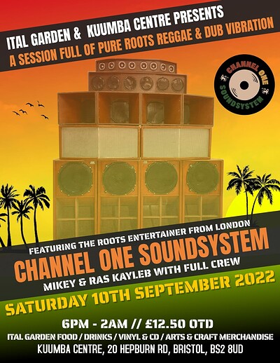 Channel One Sound System at Kuumba Centre in Bristol