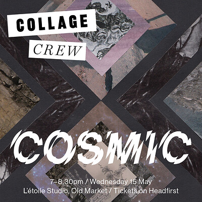 Collage Crew: Cosmic at L'Étoile Studio