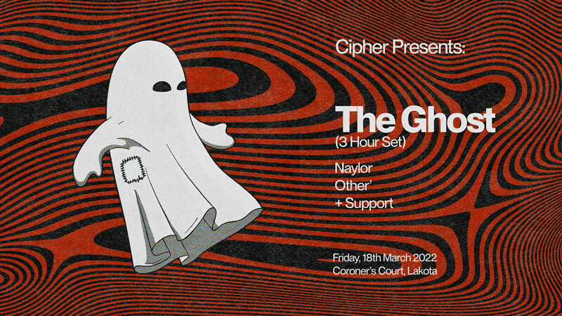 Cipher Presents: The Ghost at Lakota