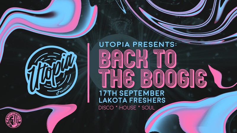 Utopia Presents: Back To The Boogie at Lakota