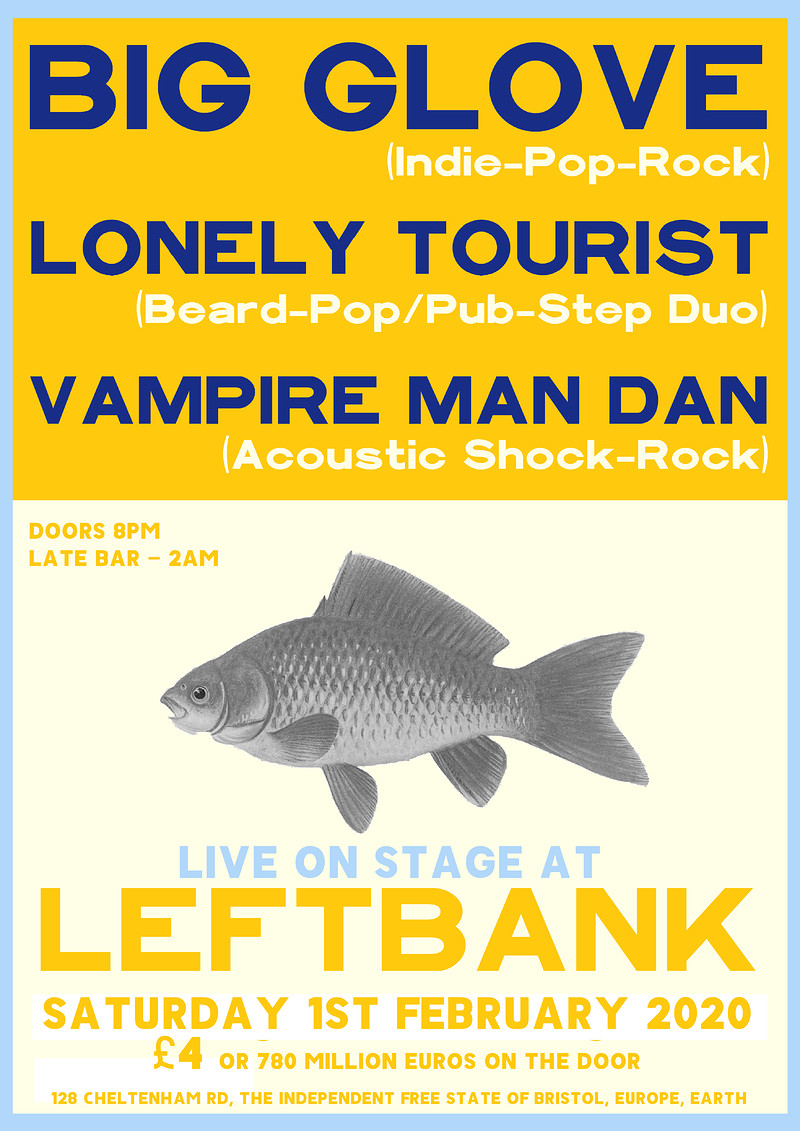Big Glove, Lonely Tourist, Dan The Vampire Man at LEFTBANK