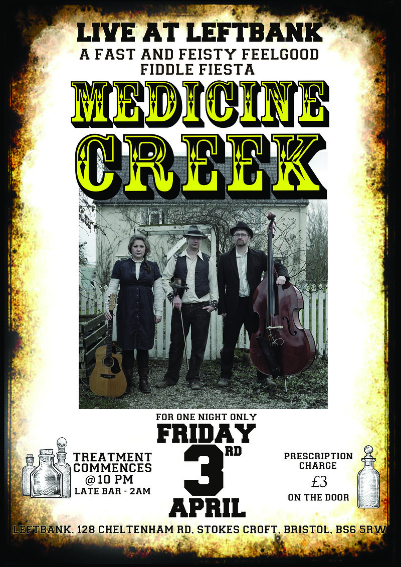Medicine Creek On Stage at LEFTBANK