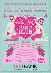 Roly Poly Valentines Ball at Leftbank