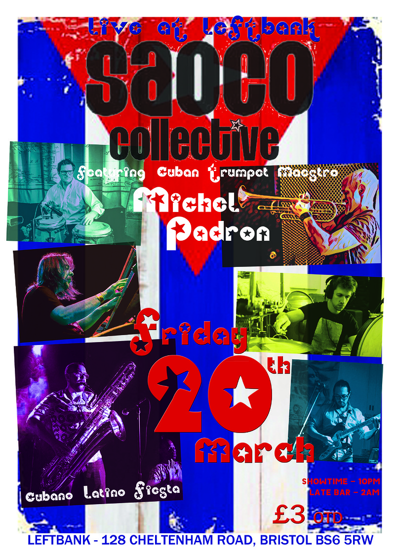 SAOCO COLLECTIVE - Featuring MICHEL PADRON at LEFTBANK