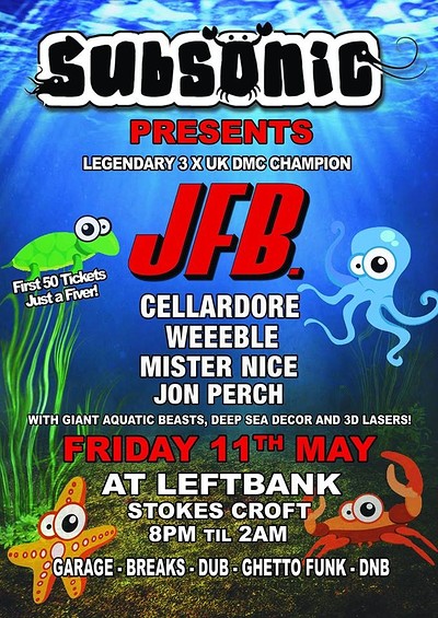 Subsonic Presents JFB at LEFTBANK