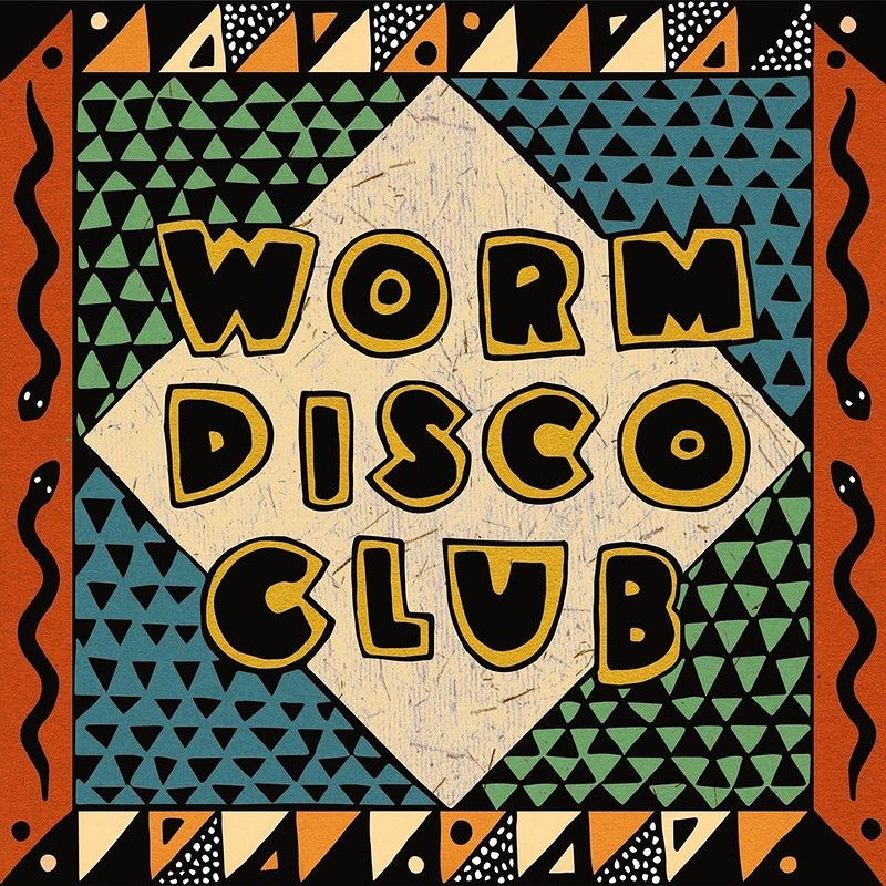 Worm Disco Club at LEFTBANK