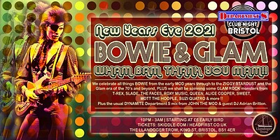 Department S present a Bowie & Glam Rock NYE party at Llandoger Trow in Bristol