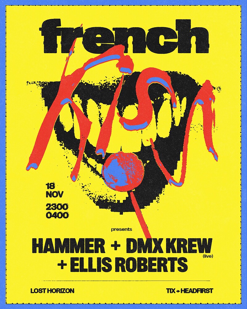 French Kiss presents: Hammer & DMX Krew at Lost Horizon