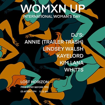 LOST HORIZON presents WOMXN UP! - Free Before 7! at Lost Horizon in Bristol
