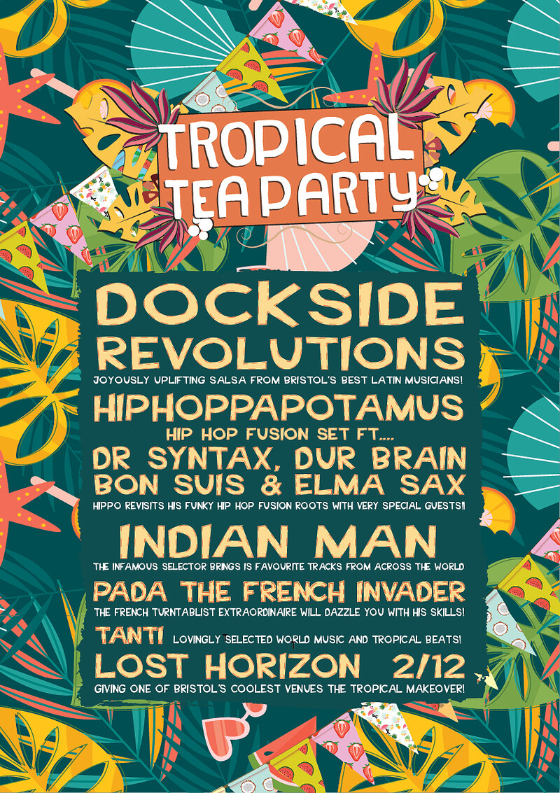 Tropical Tea Party Ft. Dockside Revolutions and.. at Lost Horizon