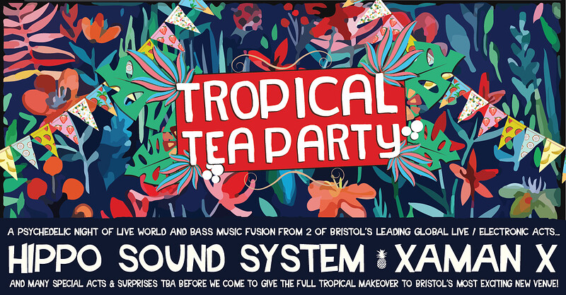 Tropical Tea Party Ft. Hippo Sound System and... at Lost Horizon