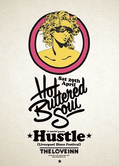 Hot Buttered Soul with Hustle rpool Disco Fest at Love Inn, The