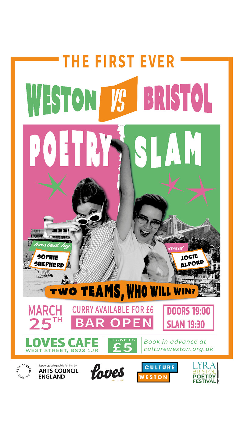 Weston vs. Bristol Poetry Slam at Loves Cafe, 9 West St, Weston-super-Mare BS23 1JR