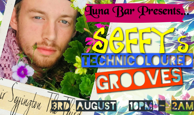 Seffys Technicoloured Groove at Luna Bar Clifton