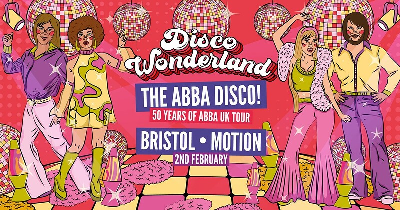 ABBA Disco Wonderland: Bristol at Motion